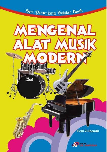 MENGENAL ALAT MUSIK MODERN
